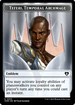 X 1 Teferi, Temporal Archmage Emblem NM-M CMM 053 MTG Magic The Gathering - Image 1