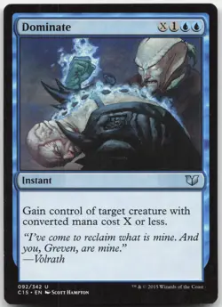 Dominate - Commander 2015 - Uncommon - Magic: The Gathering - Image 1