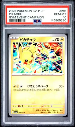 2025 POKEMON JAPANESE SV-P PROMO GYM EVENT CAMPAIGN #291 PIKACHU PSA 10 - Image 1