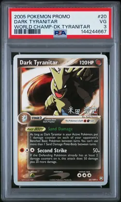 2005 POKEMON WORLD CHAMPIONSHIPS PROMO DARK TYRANITAR #20 DARK TYRANITAR PSA 3 - Image 1