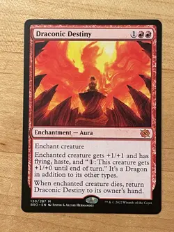 MTG NM Draconic Destiny [The Brothers' War] - Image 1