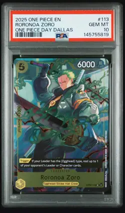 ONE PIECE RORONOA ZORO 2025 #113 DALLAS DAY PROMO PSA 10 - Image 1