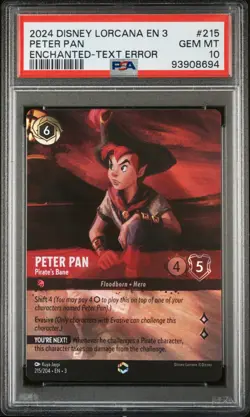 Disney Lorcana Peter Pan Pirate's Bane Enchanted TEXT ERROR #215 PSA 10 GEM MINT - Image 1