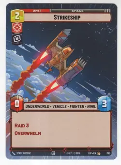 Star Wars Unlimited LotF Hyperspace Card LOF395 Strikeship - Image 1