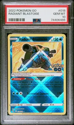 Pokemon TCG PSA 10 Radiant Blastoise 018/078 Pokemon Go (English / GEM MT) - Image 1