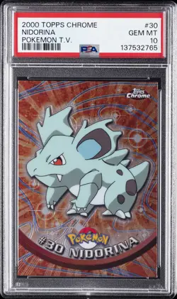 2000 TOPPS CHROME POKEMON T.V. #30 NIDORINA PSA 10 - Image 1