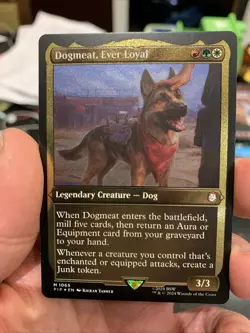 Dogmeat Ever Loyal DISPLAY THICK FOIL ETCHED 1065 PIP Commander MTG Fallout - Image 1
