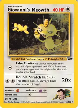 Giovanni's Meowth 43/132 Uncommon Gym Challenge Pokemon Unlimited Lightly Played - Image 1