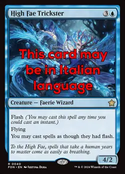 MTG HIGH FAE TRICKSTER FOIL EXC - MISTIFICATRICE DELLE ALTE FATE 40 - FDN - Image 1