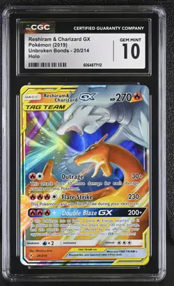 CGC 10 GEM MINT Reshiram & Charizard GX Unbroken Bonds 20/214 Holo Pokemon Card - Image 1
