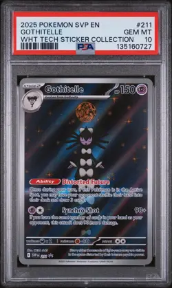 2025 Pokemon White Flare Gothitelle Tech Sticker Collection Promo #211 PSA 10 - Image 1