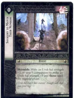 Lord Of The Rings CCG FotR Card 1.R139 Savagery To Match Their Numbers - Image 1