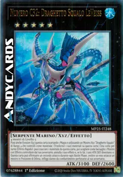 NUMERO C32: DRAGHETTO SQUALO LEVEISS • Ultra R SP • MP25 IT248 • 1Ed • Yugioh! - Image 1