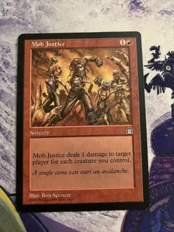 Mob Justice - Stronghold - LP - Common - Sorcery - Image 1