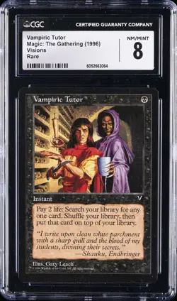 1997 MTG VISIONS VAMPIRIC TUTOR CGC 8 - Image 1