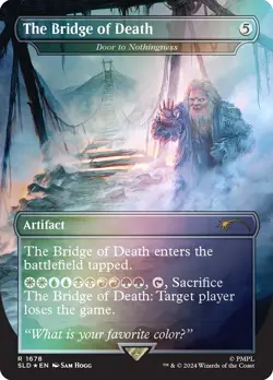 MTG FOIL Door to Nothingness The Bridge of Death Monty Python Secret Lair - Image 1