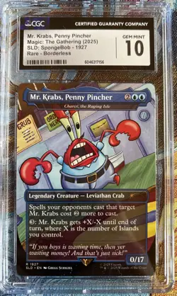 Magic the Gathering SLD: Mr. Krabs, Penny Pincher (Charix The Raging isle) GM 10 - Image 1