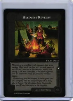 Heedless Revelry - Middle Earth CCG card (1997 ICE) MECCG The Lidless Eye LotR - Image 1