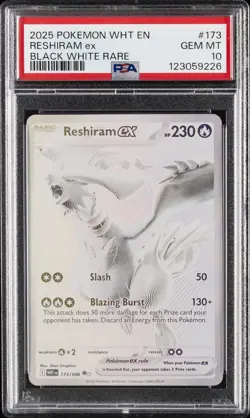 2025 POKEMON WHT EN-WHITE FLARE BLACK WHITE RARE #173 RESHIRAM EX PSA 10 - Image 1