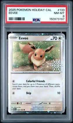 2025 POKEMON HOLIDAY CALENDAR #133 EEVEE PSA NEAR MINT-MINT 8 - Image 1