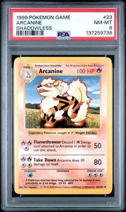 1999 POKEMON BASE SET SHADOWLESS #23 ARCANINE PSA 8 - Image 1