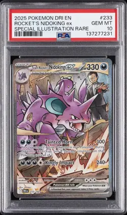2025 POKEMON DRI EN-DESTINED RIVALS #233 TEAM ROCKET'S NIDOKING EX PSA 10 - Image 1