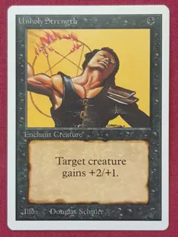 Magic The Gathering UNLIMITED EDITION UNHOLY STRENGTH black card MTG - Image 1