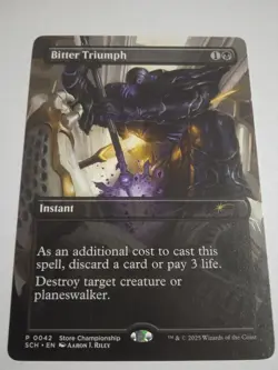 Bitter Triumph - Store Championship Promo - MTG - Image 1