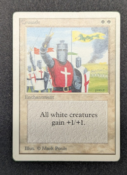 Crusade - Magic: The Gathering MTG - Unlimited - Moderately Played MP - BANNED - Image 1