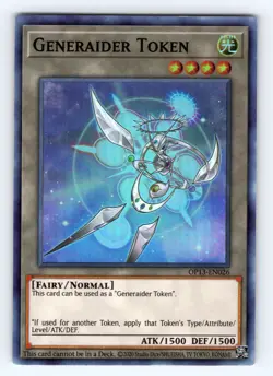 Yugioh Token: Generaider OP13-EN026 Super Rare - NM 💎 - Image 1