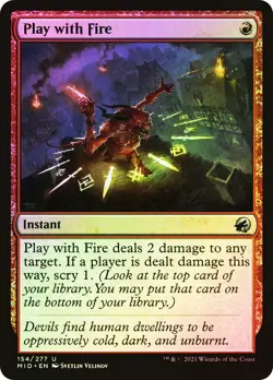 MTG FOIL Play with Fire - Innistrad: Midnight Hunt #154 - Image 1