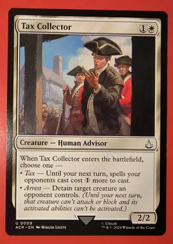 MAGIC, MTG: TAX COLLECTOR, ACR 0009 - UNCOMMON/REGULAR /NM - Image 1