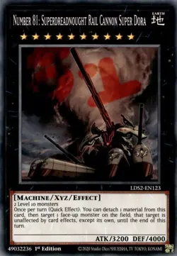 Number 81: Superdreadnought Rail Cannon Super Dora - LDS2-EN123 - Common - 1st E - Image 1