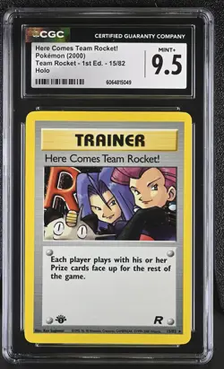 CGC 9.5 Here Comes Team Rocket! Team Rocket 1st Edition 15/82 Holo Pokemon Card - Image 1