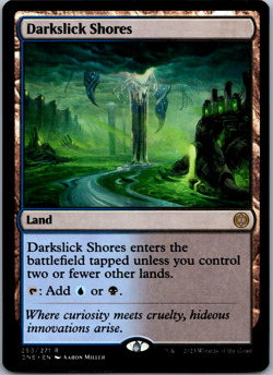 Darkslick Shores Phyrexia: All Will Be One NM - Image 1