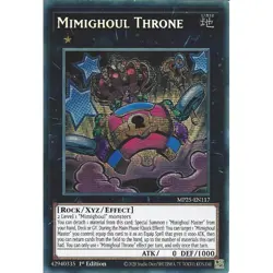 Yu-Gi-Oh Mimighoul Throne MP25-EN117 Prismatic Secret Rare 1st Edition - Image 1