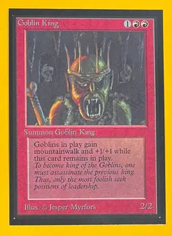 MTG GOBLIN KING Collector's Edition (OldManMTG 013-492) - Image 1