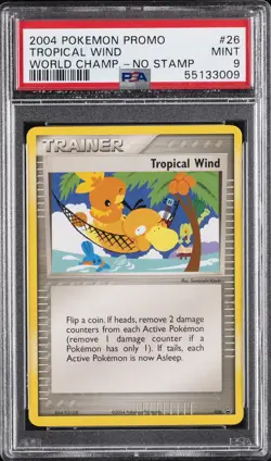 2004 POKEMON WORLD CHAMPIONSHIPS PROMO NO STAMP #26 TROPICAL WIND PSA 9 - Image 1
