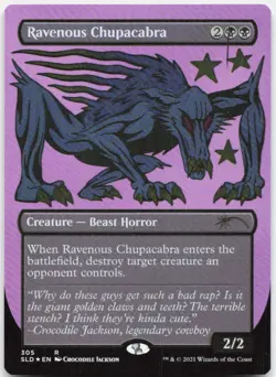 Ravenous Chupacabra () (Foil Etched) *Foil* SLD 305 NM-LP - Image 1