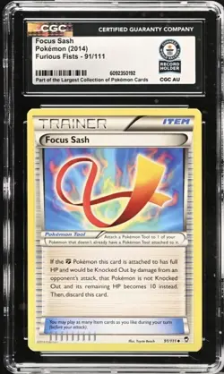 CGC GUINNESS WPRLD RECORD 1 OF 1 Focus Sash Pokemon (2014) Furious Fists #91 - Image 1
