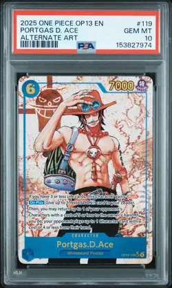2025 ONE PIECE OP13-CARRYING ON HIS WILL ALTERNATE ART PORTGAS D. ACE PSA 10 - Image 1