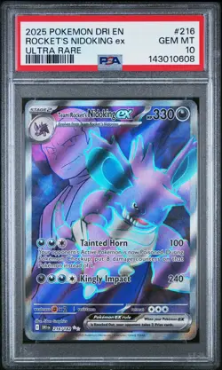 2025 Pokemon Dri En-Destined Rivals #216 Rocket'S Nidoking Ex Ultra Rare PSA 10 - Image 1