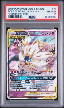 2019 Pokemon Cosmic Eclipse Solgaleo & Lunala GX 75/236 PSA 10 Tag Team Holo - Image 1