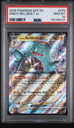 2026 Pokemon Ion’s Bellibolt Ex #070 Gem MT PSA 10 Ascending Heroes - Image 1