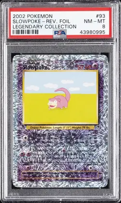 2002 POKEMON LEGENDARY COLLECTION #93 SLOWPOKE-REVERSE FOIL PSA 8 - Image 1
