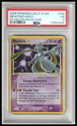 MEWTWO STAR 2006 POKEMON EX HOLON PHANTOMS HOLO 103 - PSA 3 - Image 1