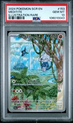 2024 POKEMON SCR EN-STELLAR CROWN #153 MEDITITE ILLUSTRATION RARE PSA 10 - Image 1