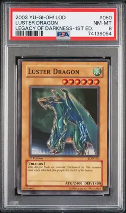 Yugioh Luster Dragon LOD-050 PSA 8 - 2003 1st Edition - Image 1