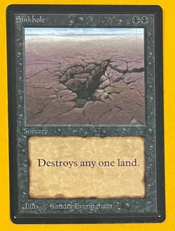 MTG SINKHOLE Beta (OldManMTG 009-299) - Image 1