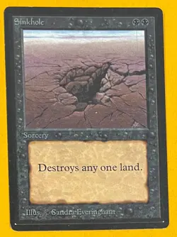 MTG SINKHOLE Beta (OldManMTG 009-301) - Image 1